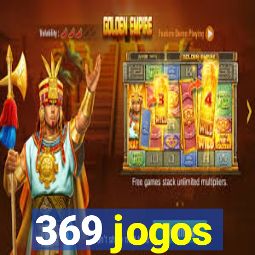 369 jogos